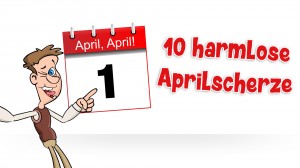 10 harmlose Aprilscherze für Kinder :: (c) Kinderliedergarten