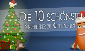 Die schönsten Kinderlieder zu Weihnachten