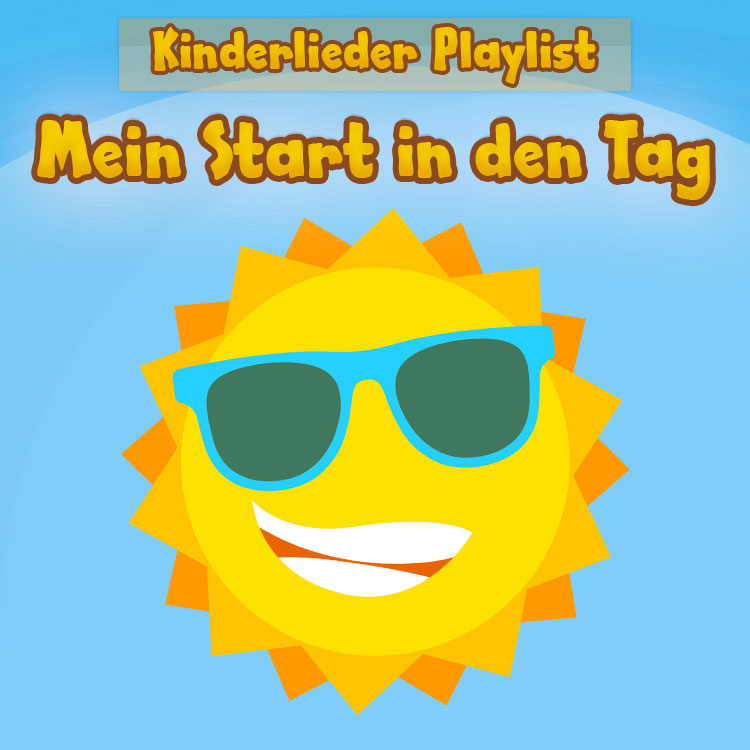 Playlist Cover "Mein Start in den Tag" mit einer Sonne, die eine Sonnenbrille trägt.
